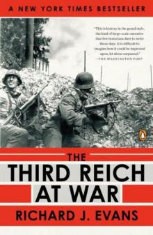 The Third Reich at War The Third Reich at War