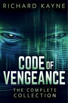 Code of Vengeance: The Complete Collection Code of Vengeance: The Complete Collection