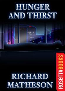 Hunger and Thirst