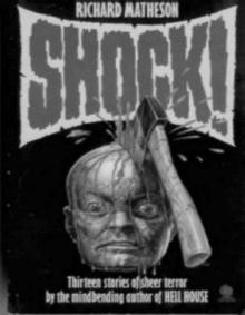 Shock!: 13 Tales to Thrill and Terrify