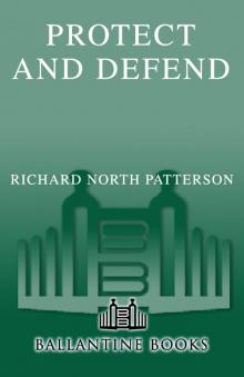 Protect and Defend Protect and Defend