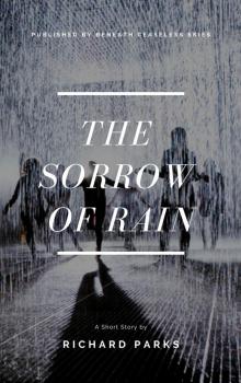 The Sorrow of Rain