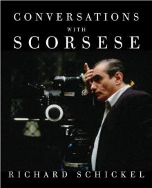 Conversations with Scorsese Conversations with Scorsese