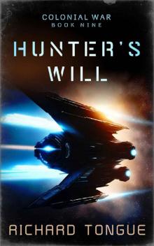 Hunter's Will (Colonial War Book 9) Hunter's Will (Colonial War Book 9)