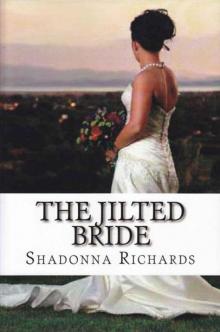 The Jilted Bride The Jilted Bride