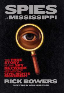 Spies of Mississippi Spies of Mississippi