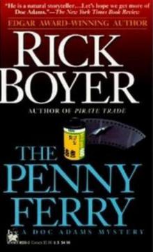 The Penny Ferry - Rick Boyer