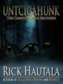 Untcigahunk Untcigahunk