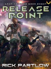 Release Point (Drop Trooper Book 8) Release Point (Drop Trooper Book 8)