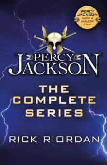 Percy Jackson: The Complete Series Percy Jackson: The Complete Series