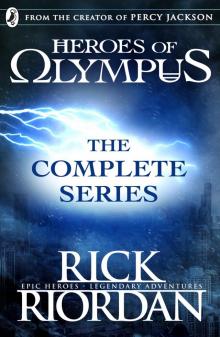 The Heroes of Olympus: The Complete Series The Heroes of Olympus: The Complete Series