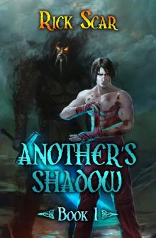 Another's Shadow. RealRPG Series. Book#1