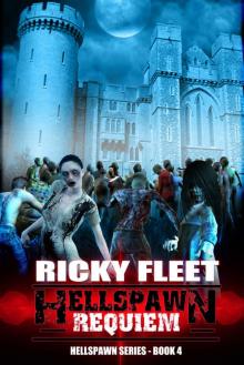 Hellspawn (Book 4): Hellspawn Requiem Hellspawn (Book 4): Hellspawn Requiem