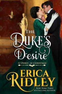 The Duke’s Desire: 12 Dukes of Christmas #8 The Duke’s Desire: 12 Dukes of Christmas #8