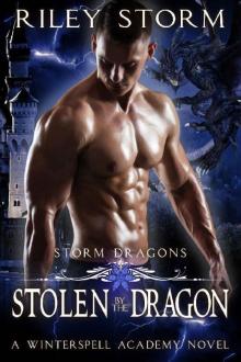 Stolen by the Dragon (Storm Dragons Book 1) Stolen by the Dragon (Storm Dragons Book 1)