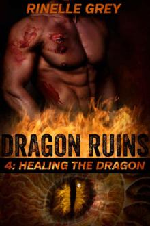 Healing the Dragon