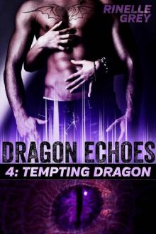 Tempting Dragon (Dragon Echoes Book 4)