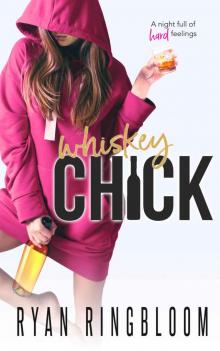 Whiskey Chick