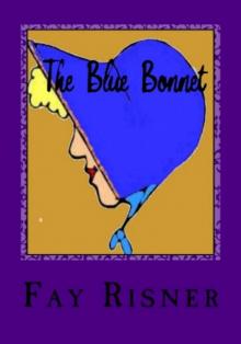 Blue Bonnet Blue Bonnet