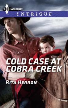 Cold Case at Cobra Creek Cold Case at Cobra Creek