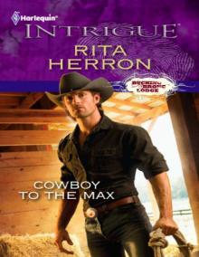 Cowboy to the Max Cowboy to the Max