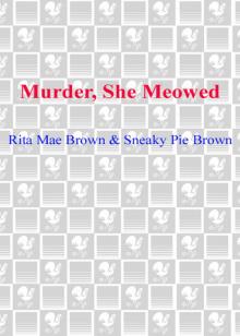 Murder, She Meowed Murder, She Meowed