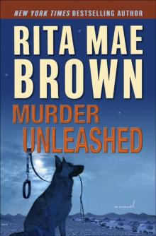 Murder Unleashed Murder Unleashed