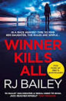 Winner Kills All Winner Kills All