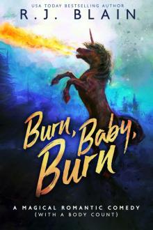 Burn, Baby, Burn Burn, Baby, Burn
