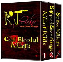COLD BLOODED KILLERS (Killers from around the World)