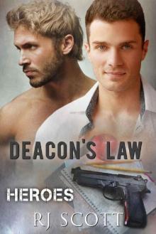 Deacon's Law (Heroes Book 3) Deacon's Law (Heroes Book 3)