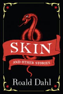 Skin and Other Stories Skin and Other Stories