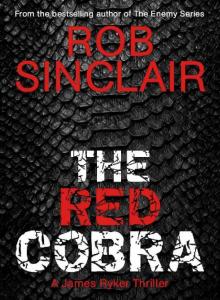 The Red Cobra: a James Ryker Thriller