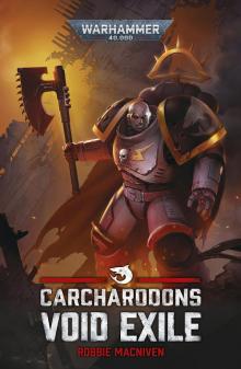 Carcharadons: Void Exile Carcharadons: Void Exile