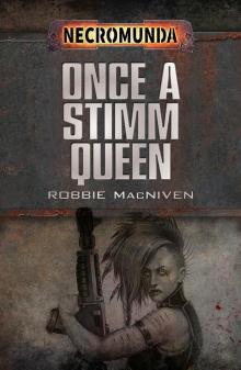 Once a Stimm Queen Once a Stimm Queen