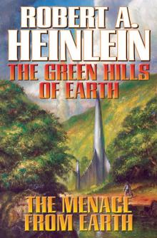 Why I Selected The Green Hills of Earth Why I Selected The Green Hills of Earth