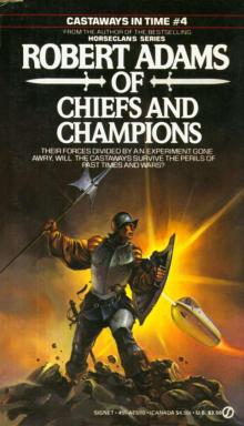 Of Chiefs and Champions