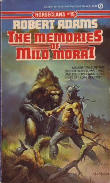 The Memories of Milo Morai The Memories of Milo Morai