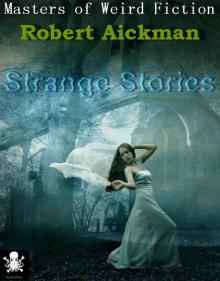 Strange Stories