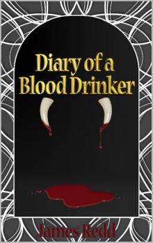 Diary of a Blood Drinker