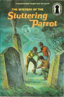 The Mystery of the Stuttering Parrot