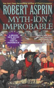 Myth-ion Improbable
