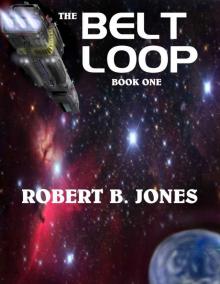 The Belt Loop _Book One