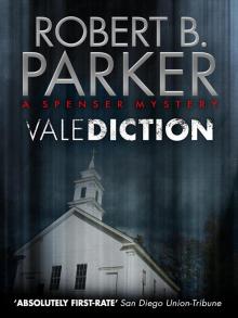 Spenser 11 - Valediction Spenser 11 - Valediction