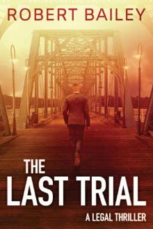 The Last Trial