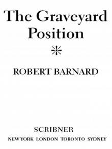 The Graveyard Position The Graveyard Position