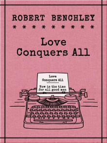 Love Conquers All