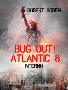 Bug Out! Atlantic Book 8