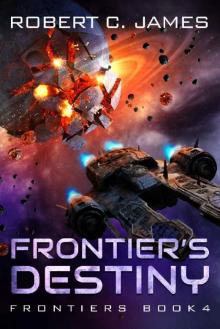 Frontier's Destiny: A Space Opera Adventure