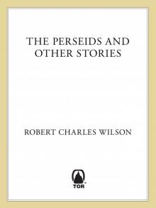 The Perseids and Other Stories The Perseids and Other Stories
